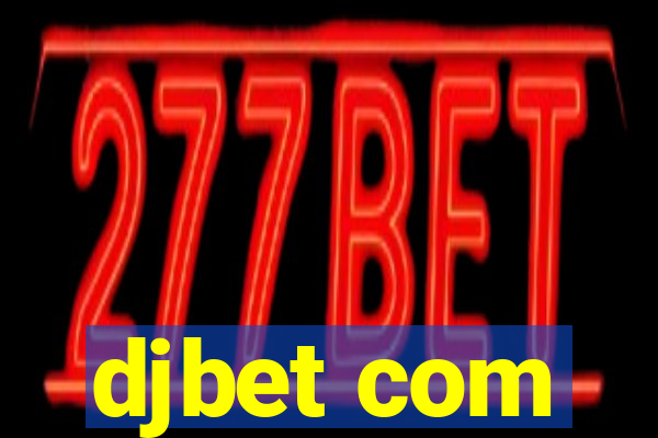 djbet com